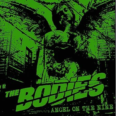 Bodies (The) : Angel on the nine EP
